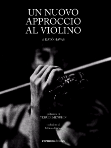 Una mia traduzione musicale: Un nuovo approccio al violino